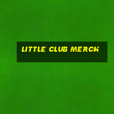 little club merch