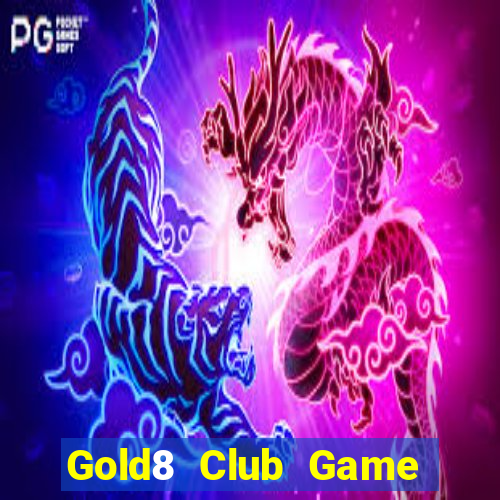 Gold8 Club Game Bài Quốc Tế