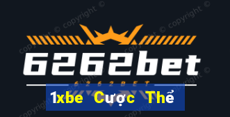 1xbe Cược Thể Thao Online