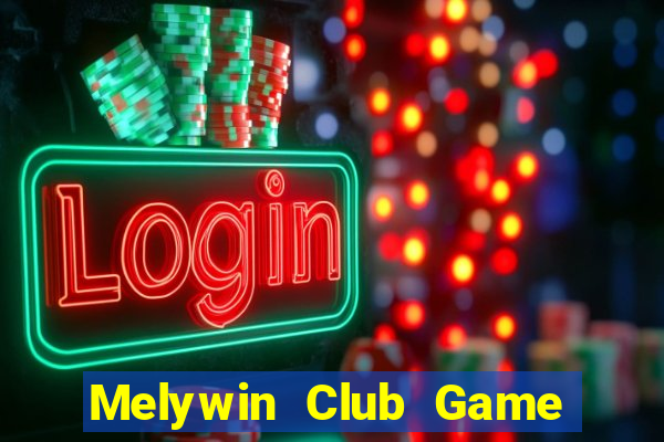 Melywin Club Game Bài 1 Đổi 1