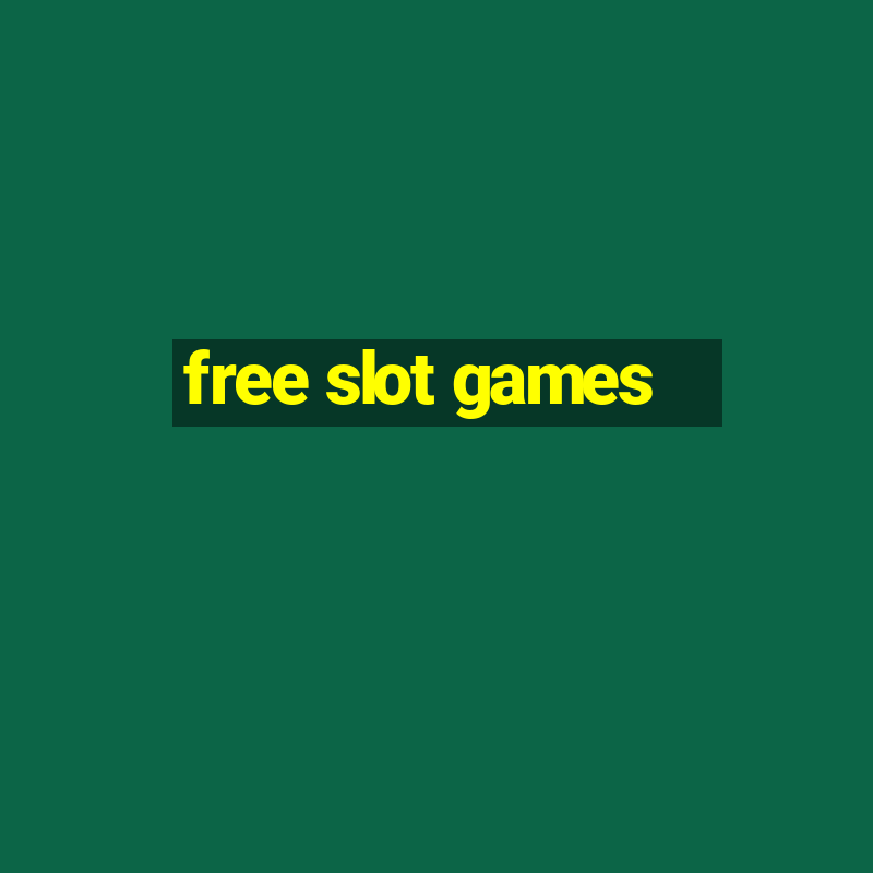 free slot games