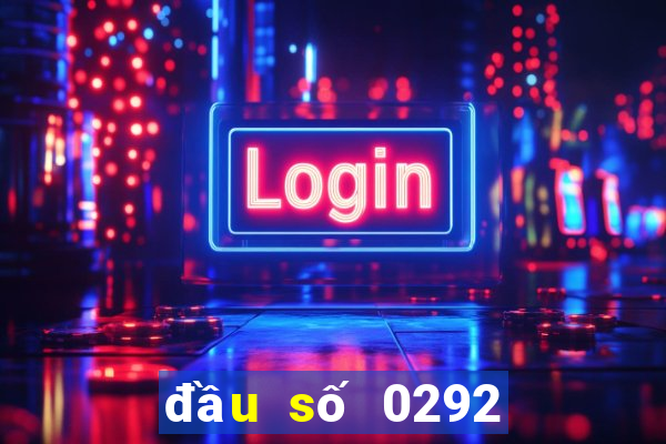 đầu số 0292 ở đâu