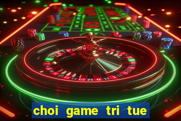 choi game tri tue 2 nguoi