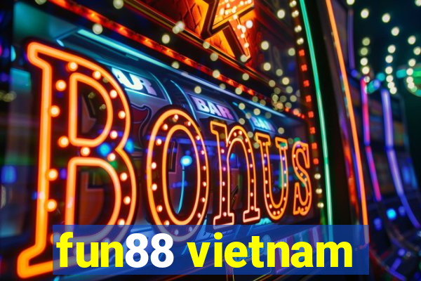 fun88 vietnam