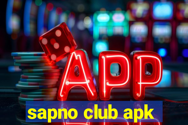 sapno club apk