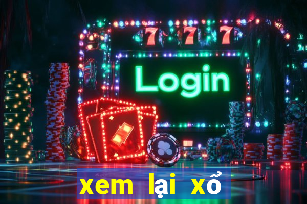 xem lại xổ số thừa thiên huế