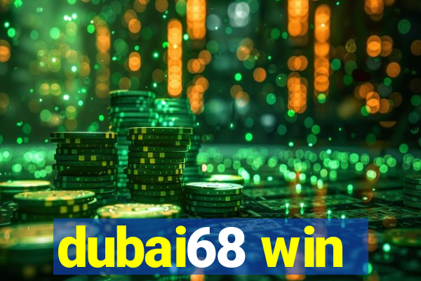 dubai68 win