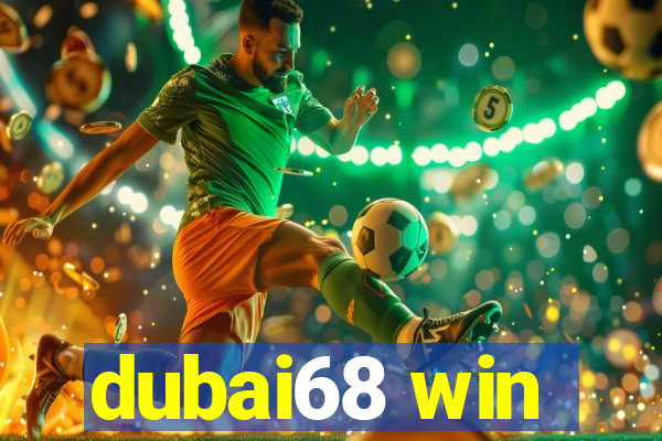 dubai68 win