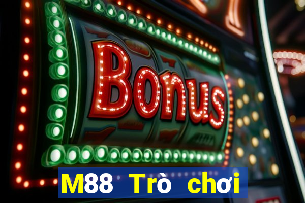 M88 Trò chơi Đắk Lắk phiên bản mới nhất