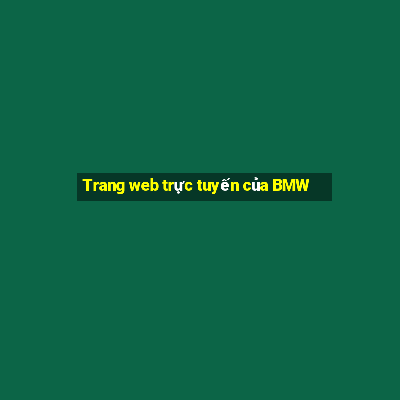 Trang web trực tuyến của BMW