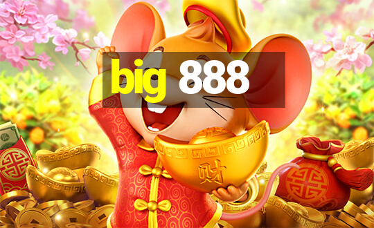 big 888