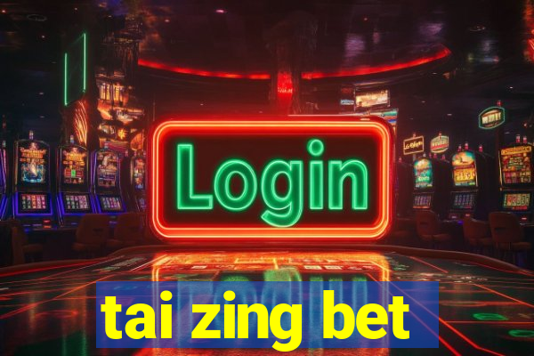 tai zing bet