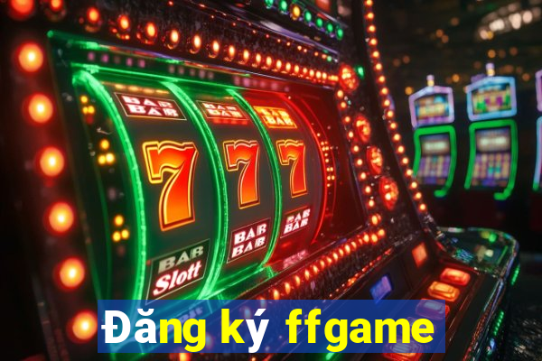 Đăng ký ffgame