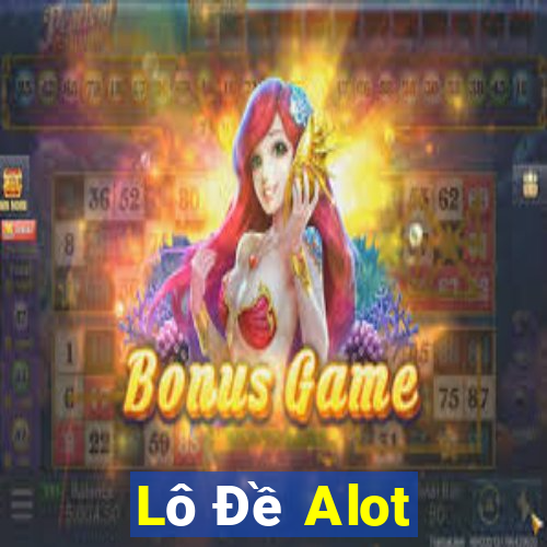 Lô Đề Alot