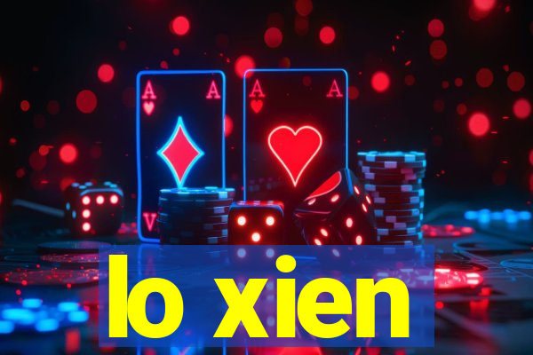 lo xien