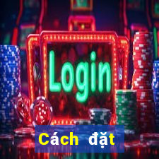 Cách đặt cược XSGL ngày 16