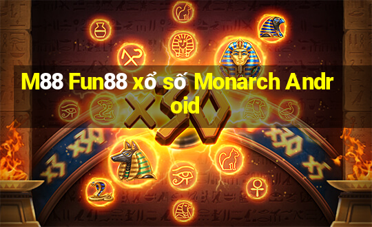 M88 Fun88 xổ số Monarch Android