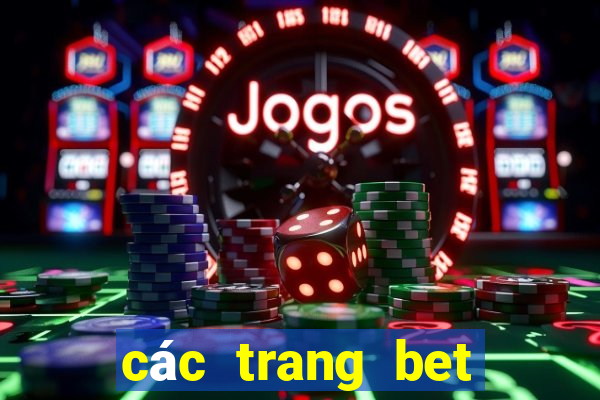 các trang bet bóng đá