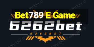 Bet789 E Game