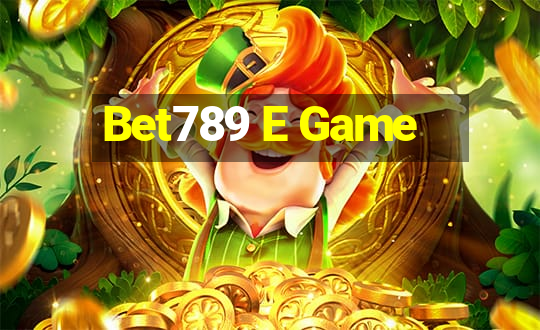 Bet789 E Game