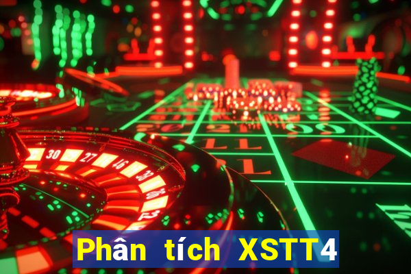 Phân tích XSTT4 ngày mai