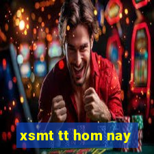 xsmt tt hom nay