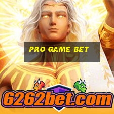 pro game bet