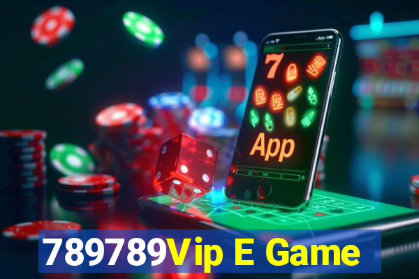 789789Vip E Game