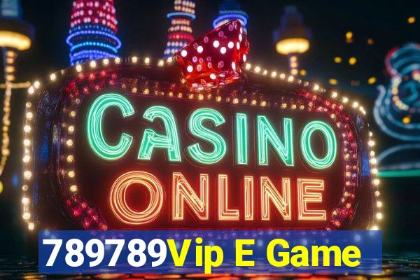 789789Vip E Game