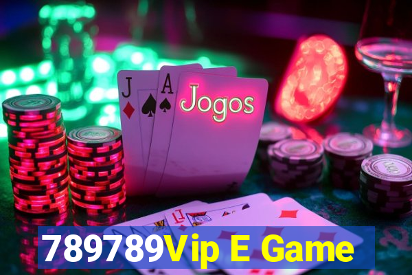 789789Vip E Game