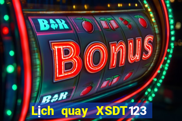 Lịch quay XSDT123 thứ bảy