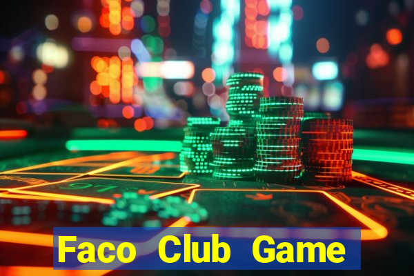 Faco Club Game Bài Son