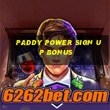 paddy power sign up bonus