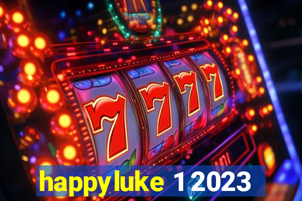 happyluke 1 2023