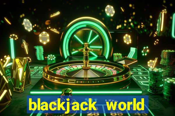 blackjack world tour switch