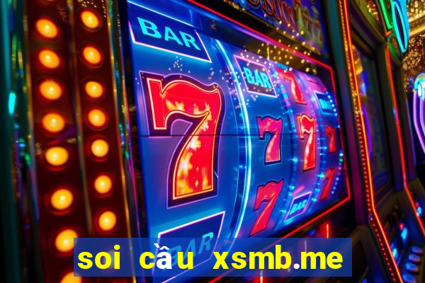 soi cầu xsmb.me hôm nay