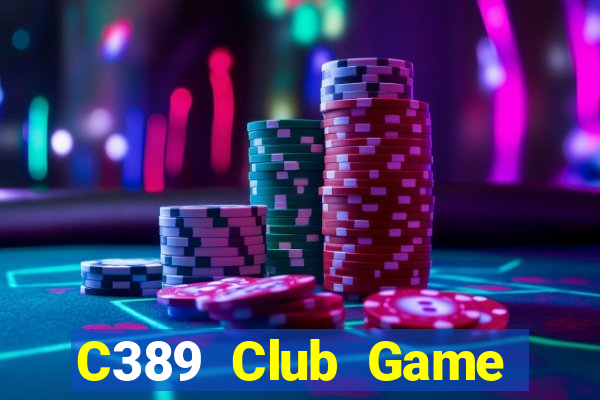 C389 Club Game Bài King