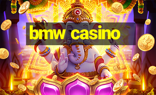 bmw casino