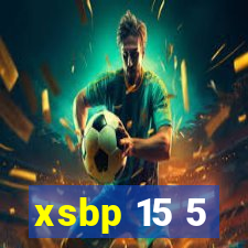 xsbp 15 5