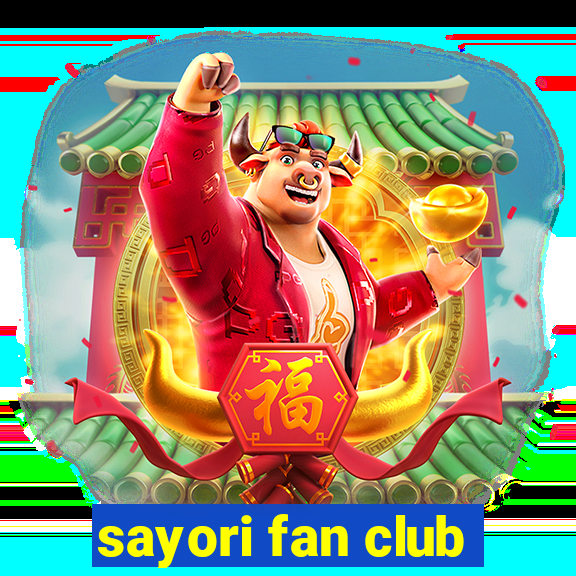 sayori fan club