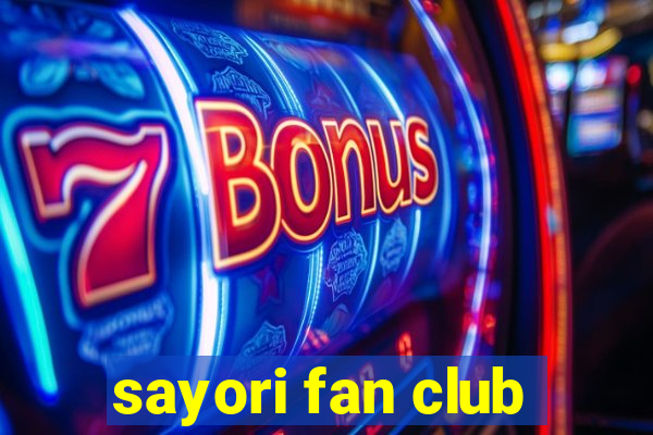 sayori fan club