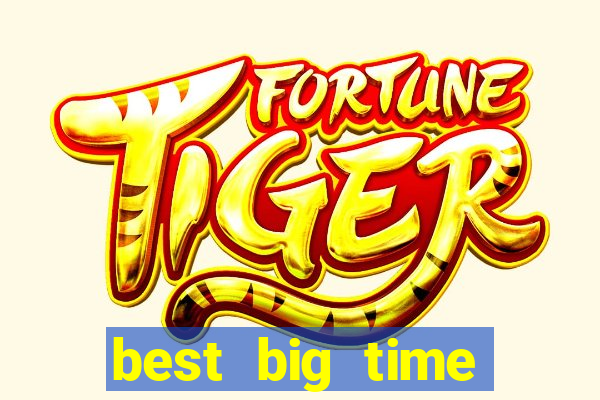 best big time gaming casino