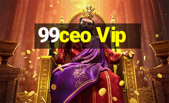 99ceo Vip