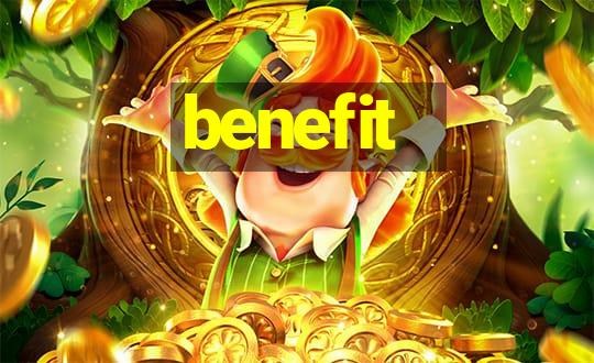 benefit