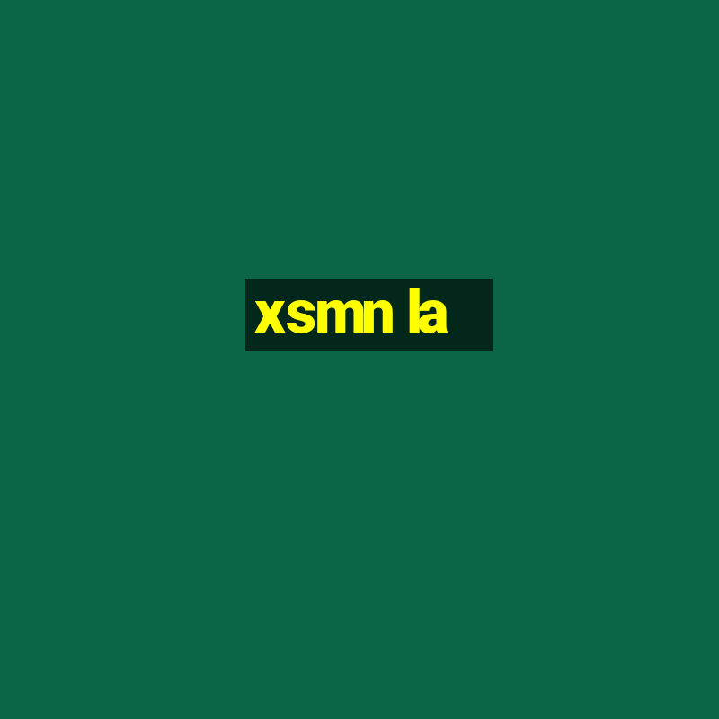 xsmn la