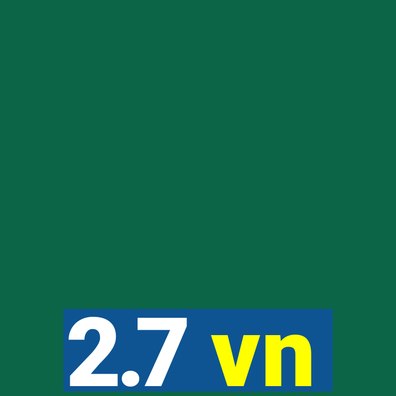 2.7 vn