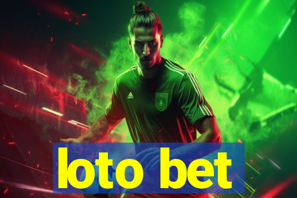 loto bet