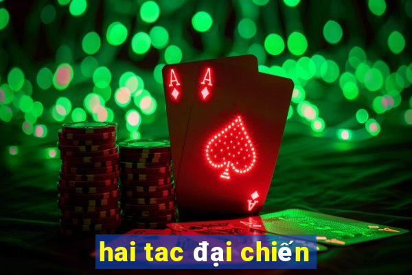 hai tac đại chiến