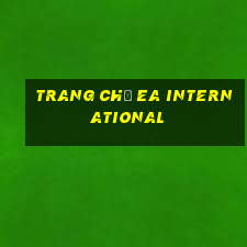 Trang chủ ea International