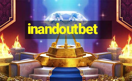 inandoutbet